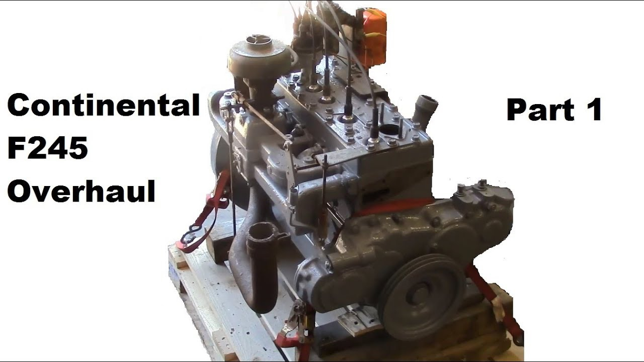 Continental F245 Flathead Engine Overhaul Part 1 building The Short 