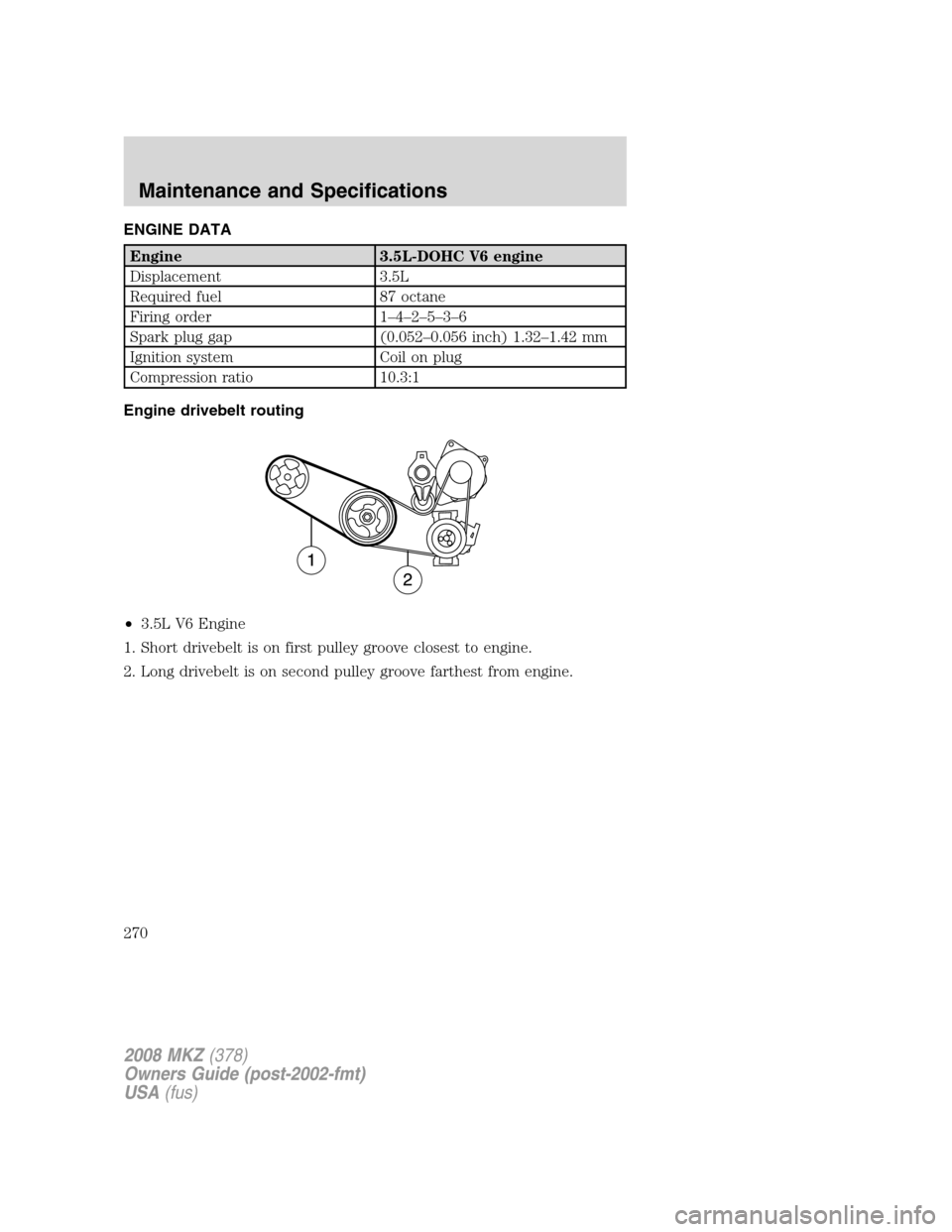 LINCOLN MKZ 2008 Owners Manual 280 Pages Page 270 3 The Fuel Cap 